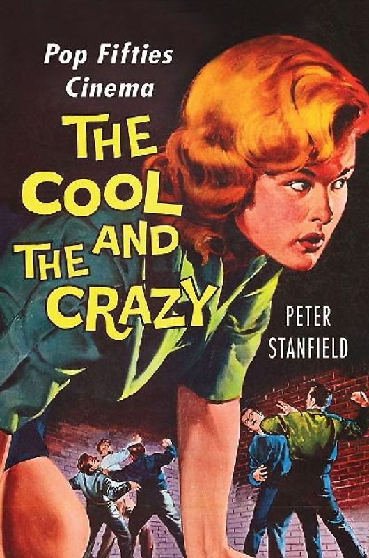 The Cool and the Crazy