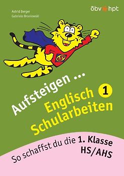 Aufsteigen Englisch Schularbeiten 1