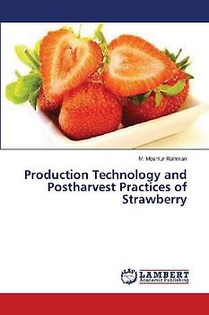 Production Technology and Postharvest Practices of Strawberry
