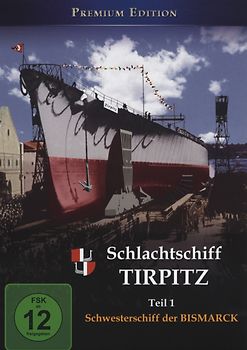 History Films - Schlachtschiff Tirpitz - Teil 1: Schwesterschiff der Bismarck DVD