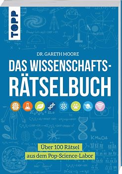 Das Wissenschafts-Rätselbuch – Über 100 Rätsel aus dem Pop-Science-Labor