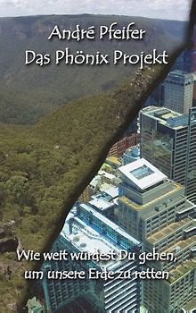 Das Phönix Projekt