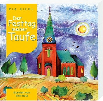 Der Festtag meiner Taufe. Illustriert von Tizia Hula