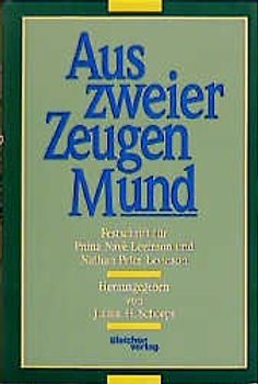 Aus zweier Zeugen Mund. Festschrift für Pnina Navé-Levinson und Nathan Peter Levinson