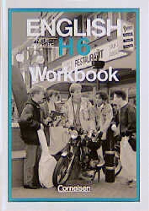 English H / Band 6: 10. Schuljahr - Workbook