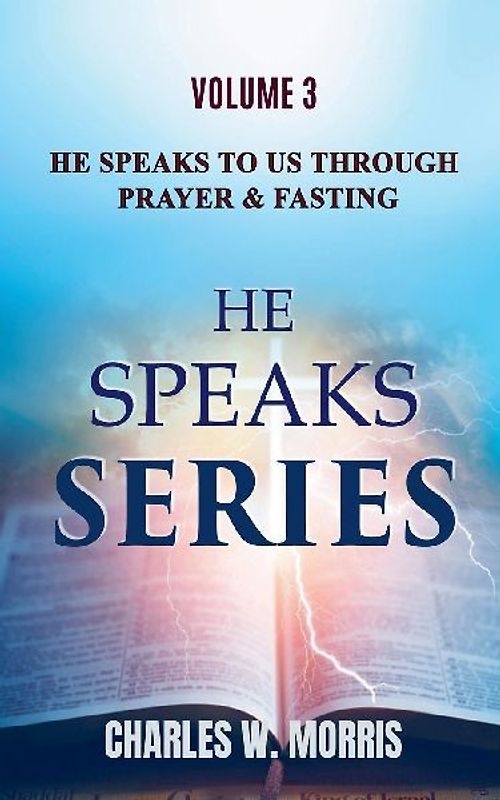 He Speaks To Us Through Prayer & Fasting