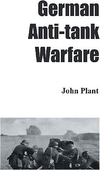 German Anti-Tank Warfare
