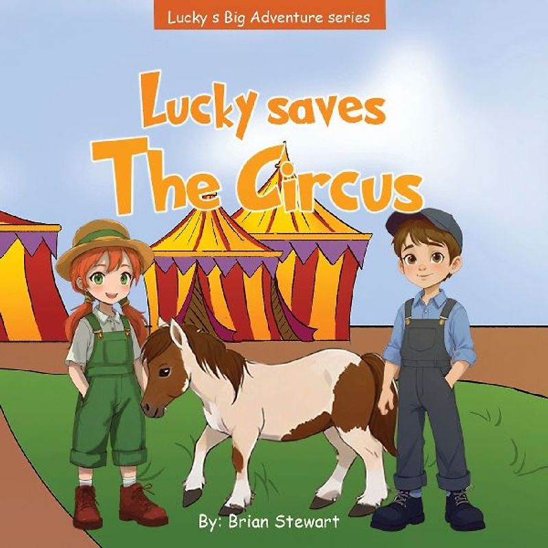 Lucky Saves The Circus