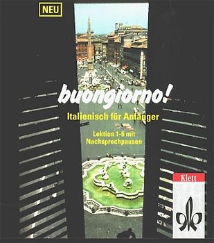 Buongiorno - Neubearbeitung. Ein Italienischlehrwerk für Erwachsene.... 2 CDs mit Nachsprechpausen