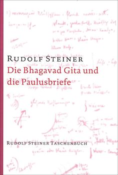 Die Bhagavad Gita und die Paulusbriefe