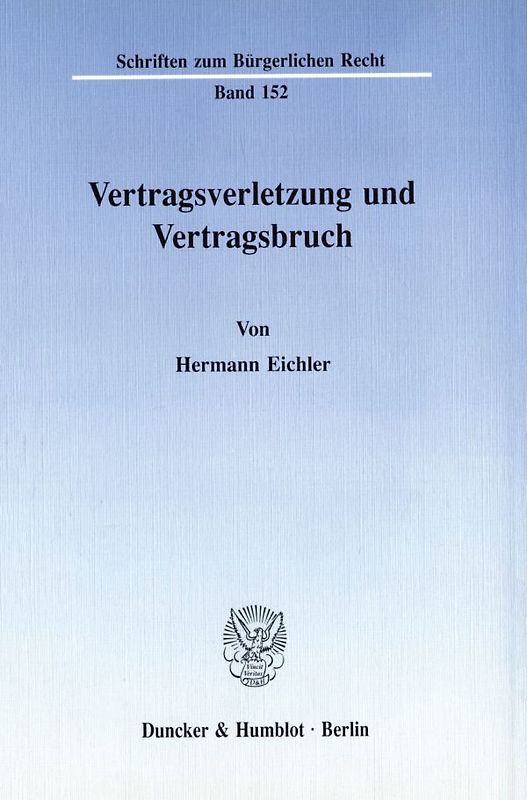 Vertragsverletzung und Vertragsbruch.