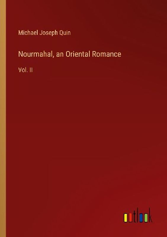 Nourmahal, an Oriental Romance