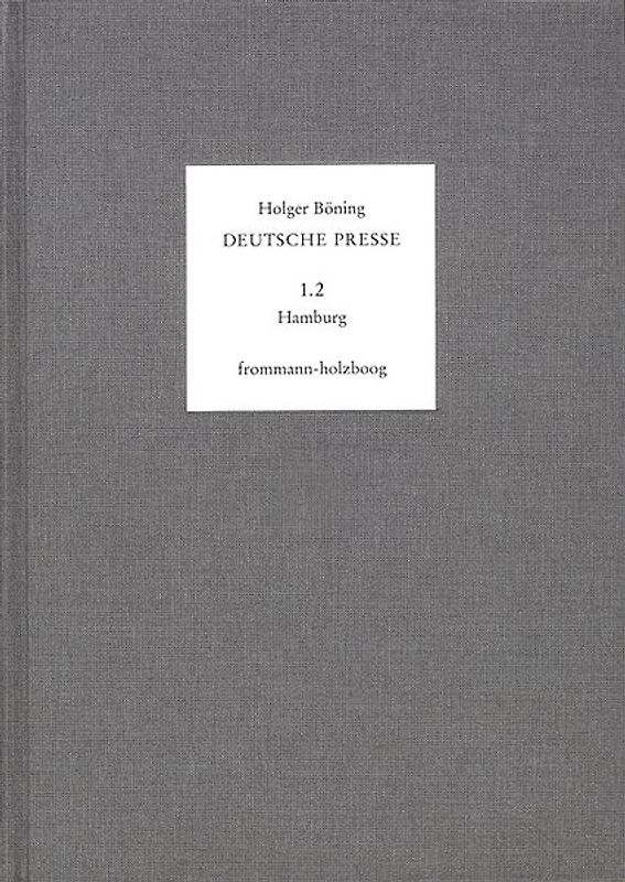 Deutsche Presse / Band 1.2: Hamburg. 1766-1795