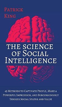 The Science of Social Intelligence