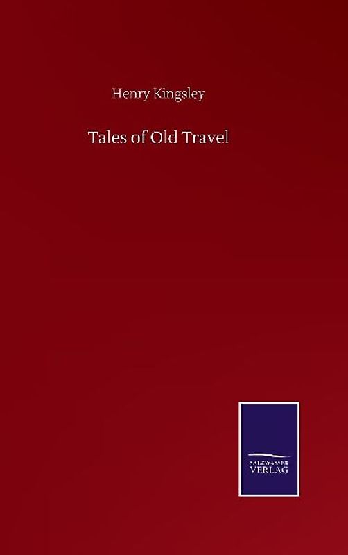 Tales of Old Travel