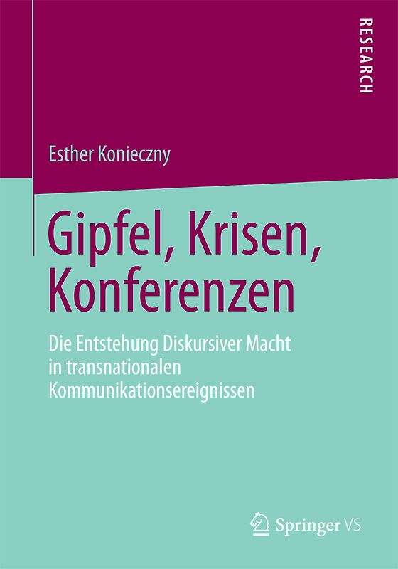 Gipfel, Krisen, Konferenzen