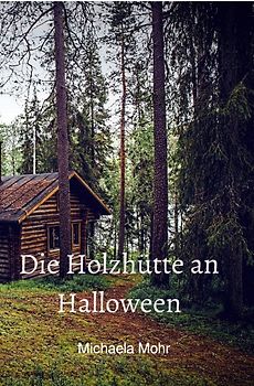 Die Holzhütte an Halloween