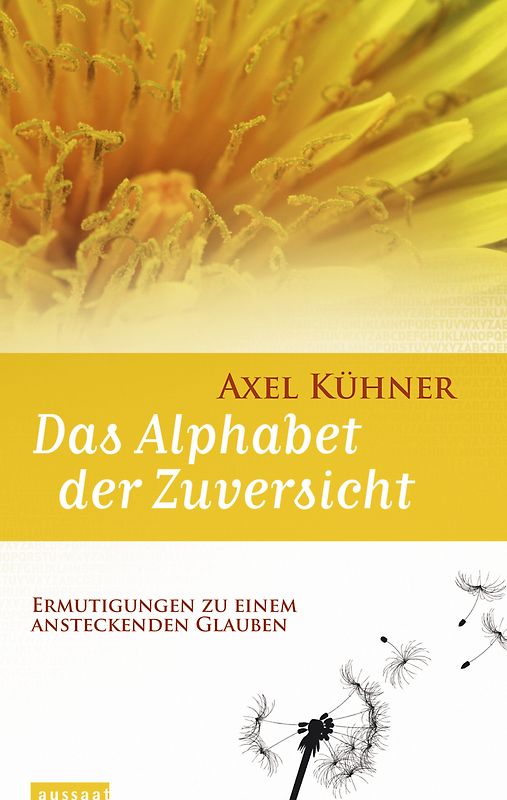 Das Alphabet der Zuversicht