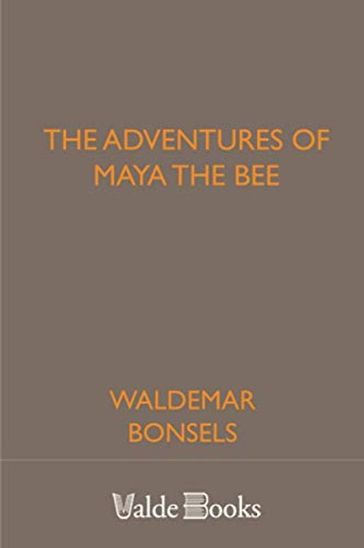 The Adventures of Maya the Bee
