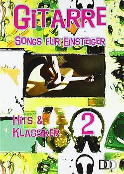 Gitarre - Songs für Einsteiger, Band 2