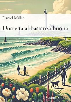 Una vita abbastanza buona