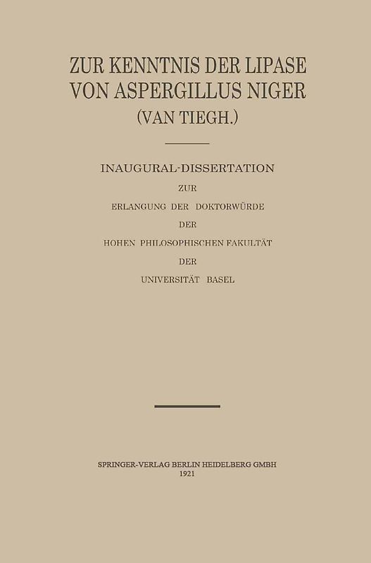 Zur Kenntnis der Lipase von Aspergillus Niger (van Tiegh)