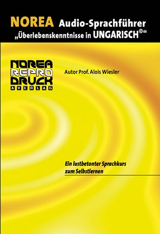 NOREA Audio-Sprachführer "Überlebenskenntnisse in Ungarisch"