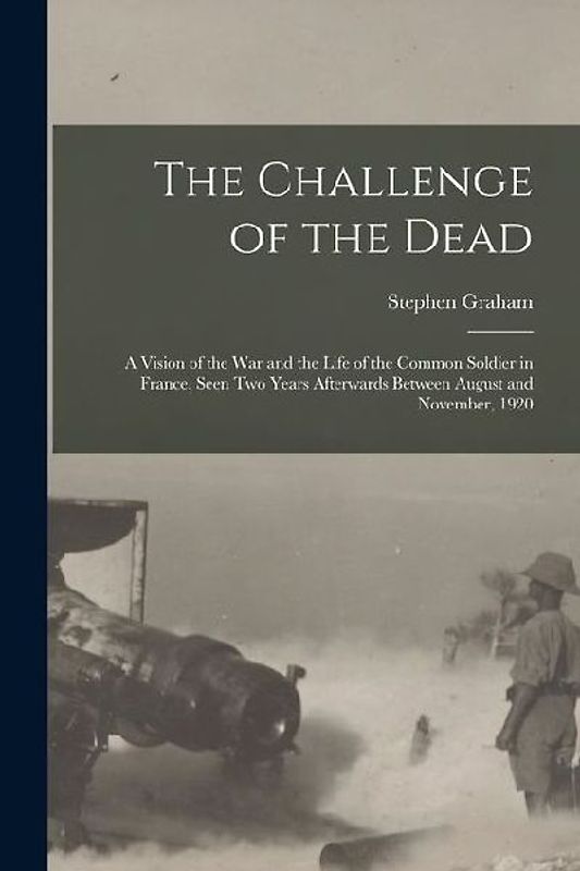 The Challenge of the Dead