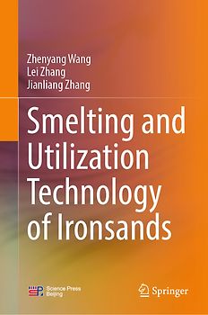 Smelting and Utilization Technology of Ironsands