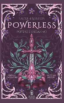 Powerless. Potere e inganno. Limited edition