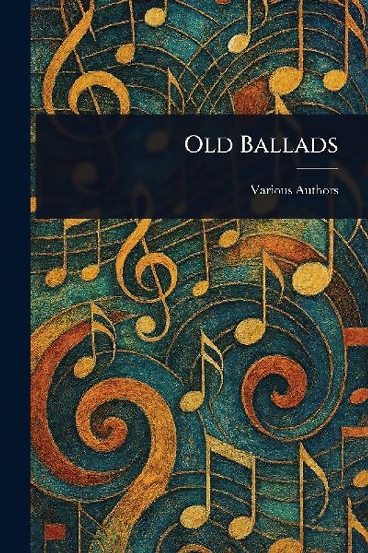 Old Ballads
