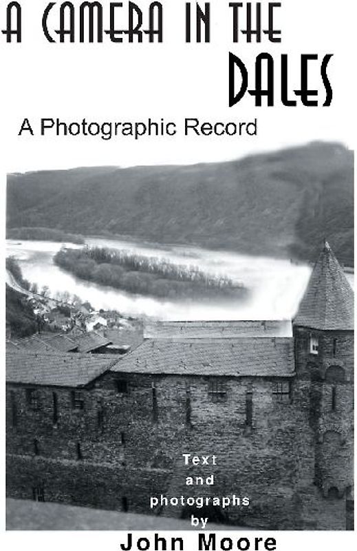 A Camera in the Dales