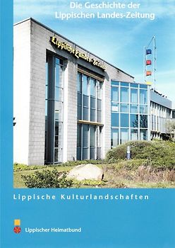 Die Geschichte der Lippischen Landes-Zeitung