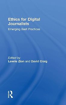 Ethics for Digital Journalists