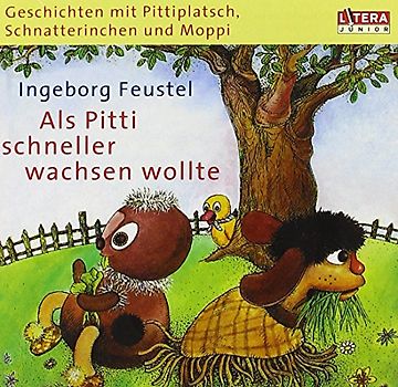 Schnatterinchen und Moppi Pittiplatsch - Als Pitti Schneller Wachsen Wollte