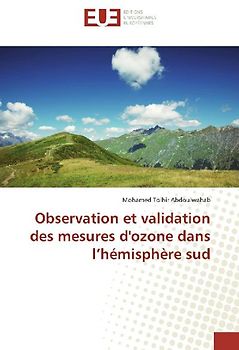 Observation et validation des mesures d'ozone dans l'hémisphère sud