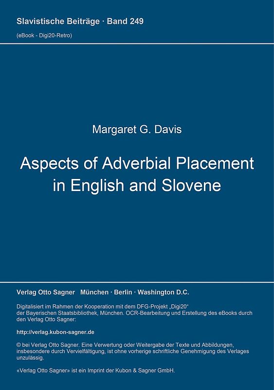 Aspects of Adverbial Placement in English and Slovene