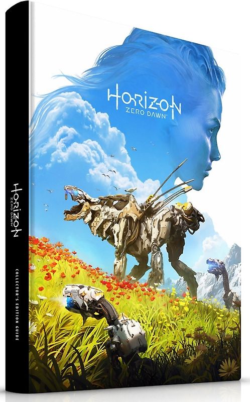 Horizon Zero Dawn Collector's Edition Guide: Offizielles Lösungsbuch