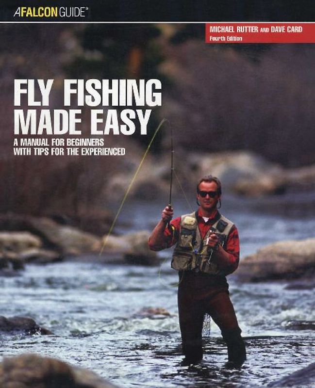 Fly Fishing Made Easy