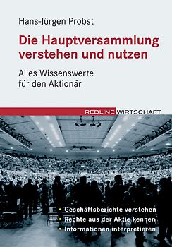 Die Hauptversammlung verstehen und nutzen