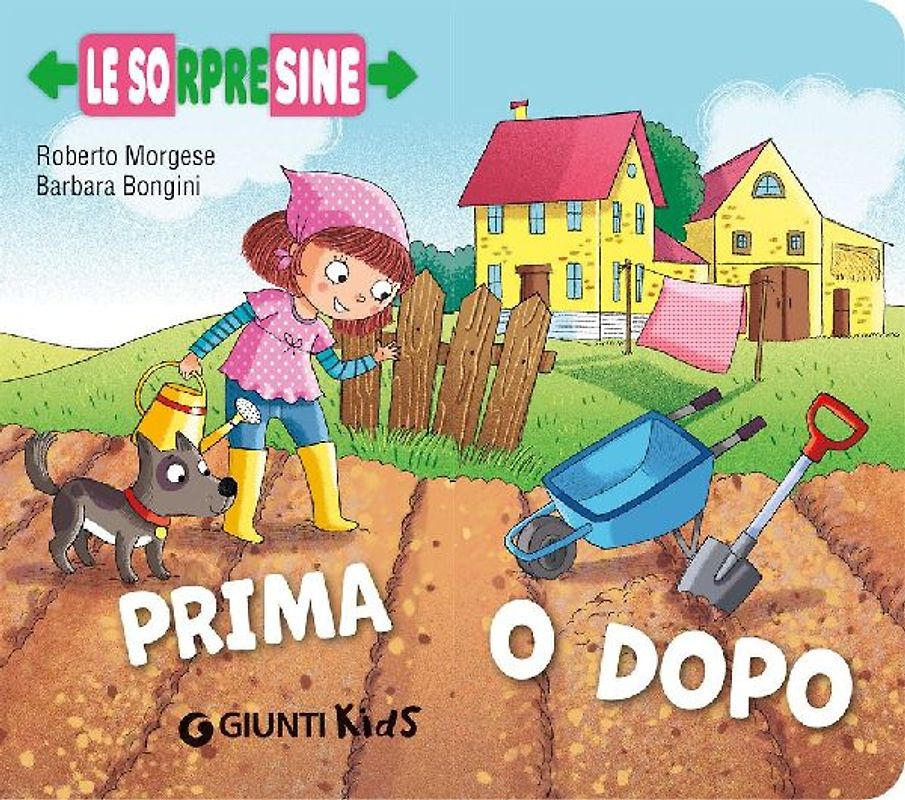 Prima o dopo. Le sorpresine