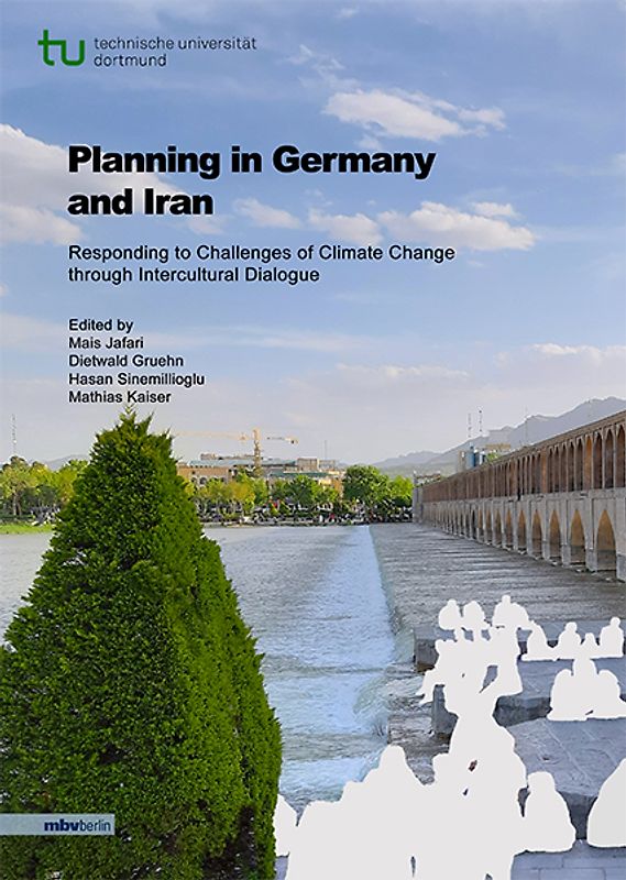 Planning in Germany and Iran - Responding to Challenges of Climate Change through Intercultural Dialogue