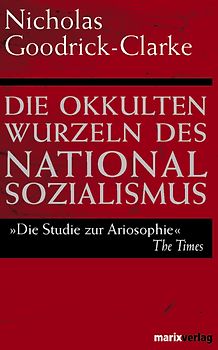 Die okkulten Wurzeln des Nationalsozialismus