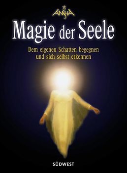 Magie der Seele