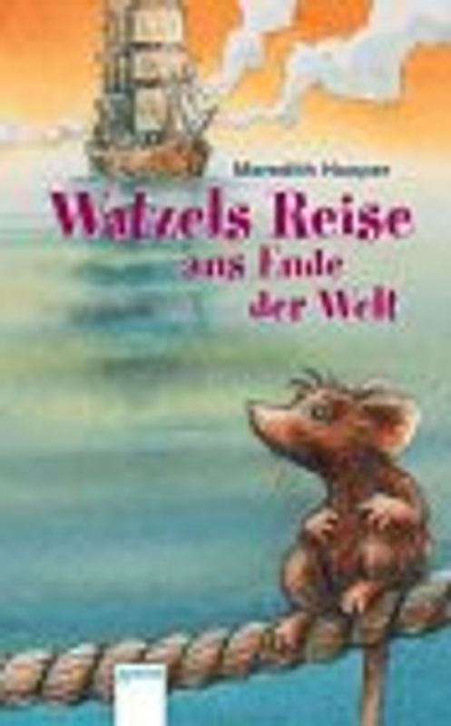 Watzels Reise ans Ende der Welt