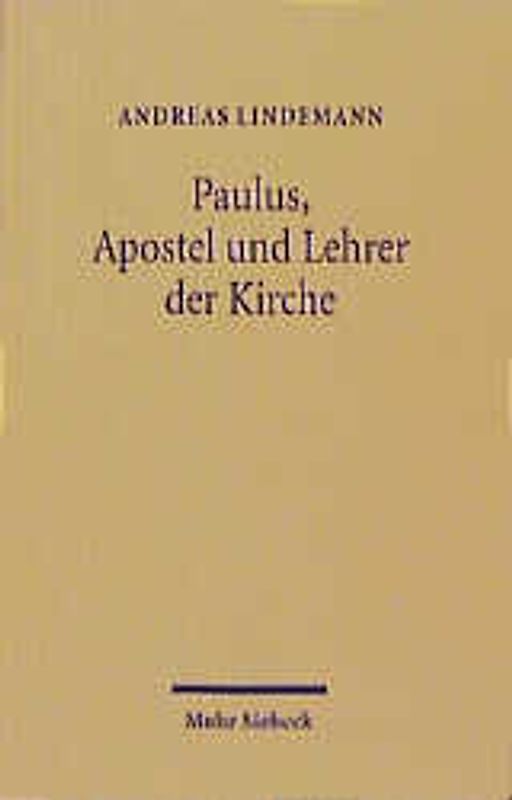 Paulus, Apostel und Lehrer der Kirche