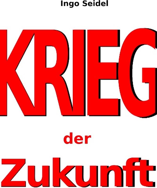 Krieg der Zukunft
