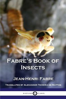 Fabre's Book of Insects
