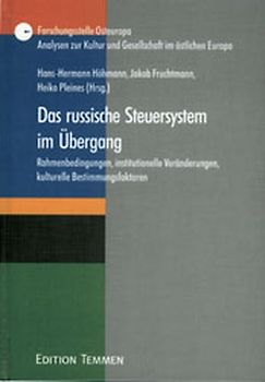 Das russische Steuersystem im Übergang