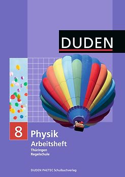 Duden Physik - Regelschule Thüringen - 8. Schuljahr
